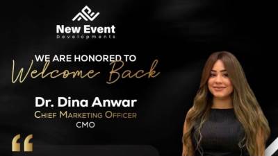 «نيو إيفنت للتطوير» تعزز استراتيجيتها التسويقية بتعيين دينا أنور في منصب رئيس قطاع التسويق